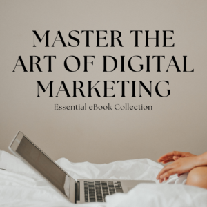 Master the Art of Digital Marketing: Essential eBook Collection